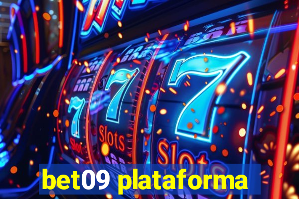 bet09 plataforma